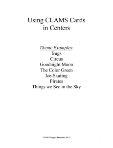 Using CLAMS Cards in Centers  Bugs