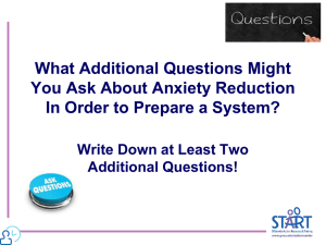 What Additional Questions Might You Ask About Anxiety Reduction