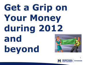 Get a Grip on Your Money during 2012 and