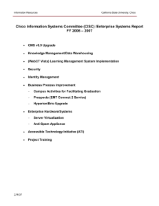 Chico Information Systems Committee (CISC) /Enterprise Systems Report – 2007 FY 2006