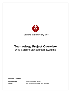 Technology Project Overview Web Content Management Systems California State University, Chico