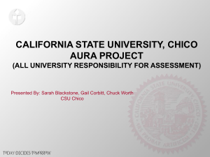 CALIFORNIA STATE UNIVERSITY, CHICO AURA PROJECT (ALL UNIVERSITY RESPONSIBILITY FOR ASSESSMENT)