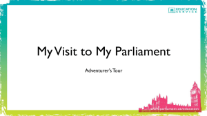 My Visit to My Parliament Adventurer’s Tour
