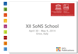 XII SoNS School April 30 – May 9, 2014 Erice, Italy