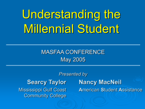 Understanding the Millennial Student Searcy Taylor Nancy MacNeil