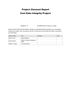 Project Closeout Report Cost Data Integrity Project