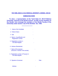 To  elect    a  representative ... University, Chennai to the Dental Council  of India, by...