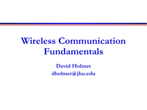 Wireless Communication Fundamentals David Holmer