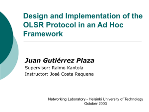 Design and Implementation of the OLSR Protocol in an Ad Hoc Framework