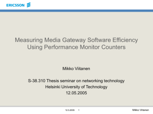 Measuring Media Gateway Software Efficiency Using Performance Monitor Counters