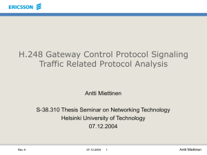 H.248 Gateway Control Protocol Signaling Traffic Related Protocol Analysis