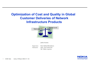 Optimization of Cost and Quality in Global Customer Deliveries of Network