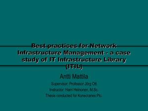 Antti Mattila Best practices for Network Infrastructure Management - a case