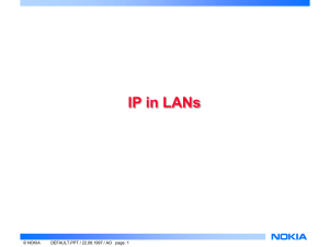 IP in LANs © NOKIA
