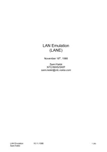 LAN Emulation (LANE)  November 16
