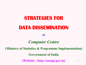 STRATEGIES FOR DATA DISSEMINATION Computer Centre at