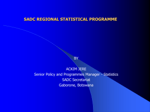 SADC REGIONAL STATISTICAL PROGRAMME BY ACKIM JERE
