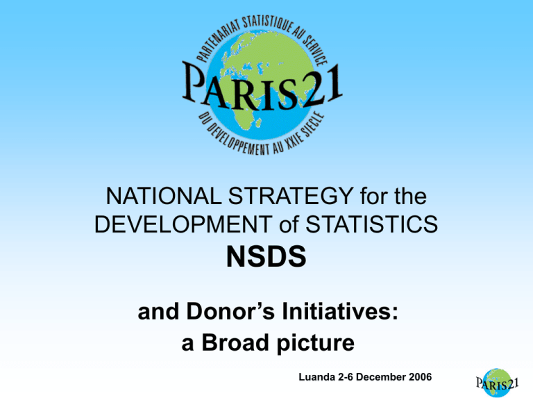 NSDS NATIONAL STRATEGY For The DEVELOPMENT Of STATISTICS And Donor s 