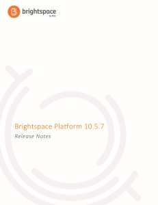 Brightspace Platform 10.5.7 Release Notes