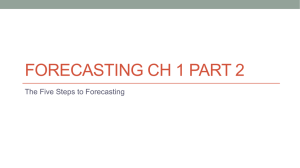 FORECASTING CH 1 PART 2 The Five Steps to Forecasting