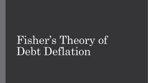 Fisher’s Theory of Debt Deflation