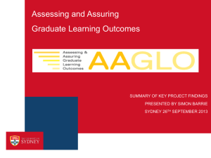 Assessing and Assuring Graduate Learning Outcomes SUMMARY OF KEY PROJECT FINDINGS