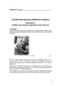 Student’s name____________________________  AstroParticle Physics 2004/05 (De Angelis) Laboratory 1