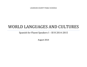 WORLD LANGUAGES AND CULTURES August 2014 LOUDOUN COUNTY PUBLIC SCHOOLS