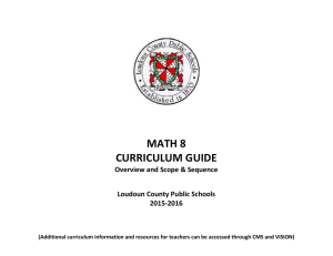 MATH 8 CURRICULUM GUIDE Overview and Scope &amp; Sequence
