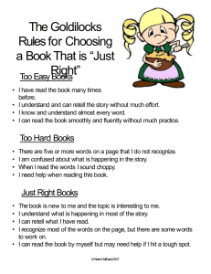 The Goldilocks Rules for Choosing “Just a Book That is