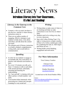 Literacy News Introduce Literacy into Your Classrooms… It’s Not Just Reading!