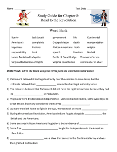 Study Guide for Chapter 8: Road to the Revolution  Word Bank