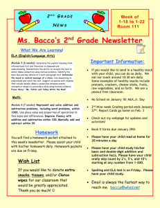 Ms. Bacco’s 2 Grade Newsletter nd Important Information: