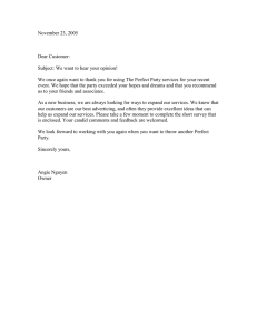 November 23, 2005  Dear Customer: Subject: We want to hear your opinion!