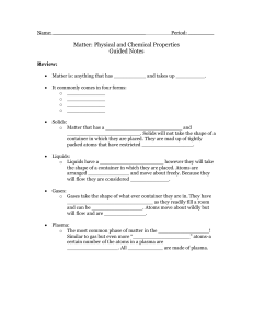Matter: Physical and Chemical Properties Guided Notes