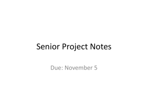 Senior Project Notes Due: November 5