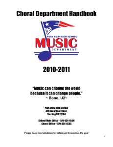 Choral Department Handbook 2010-2011  “Music can change the world