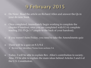 Do Now:  Read the article on Richard Allen and... your do now book.