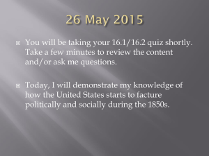 You will be taking your 16.1/16.2 quiz shortly.
