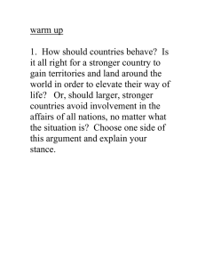 warm up  1.  How should countries behave?  Is