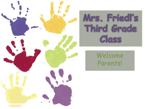 Mrs. Friedl’s Third Grade Class Welcome