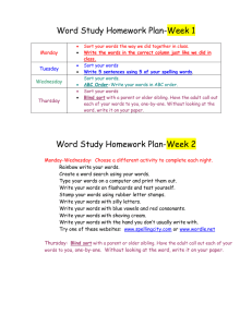 Word Study Homework Plan-Week 1 Monday Tuesday