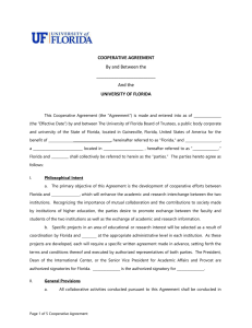 COOPERATIVE AGREEMENT UNIVERSITY OF FLORIDA By and Between the ________________________