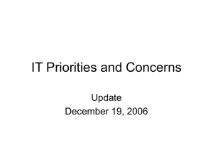 IT Priorities and Concerns Update December 19, 2006