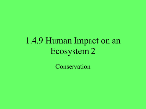 1.4.9 Human Impact on an Ecosystem 2 Conservation