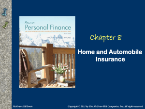 Chapter 8 Home and Automobile Insurance