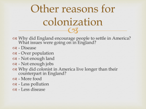  Other reasons for colonization