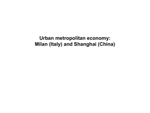 Urban metropolitan economy: Milan (Italy) and Shanghai (China)