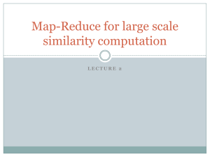 Map-Reduce for large scale similarity computation