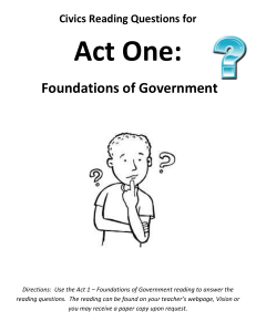 Act One:  SWER ME!!!! Foundations of Government